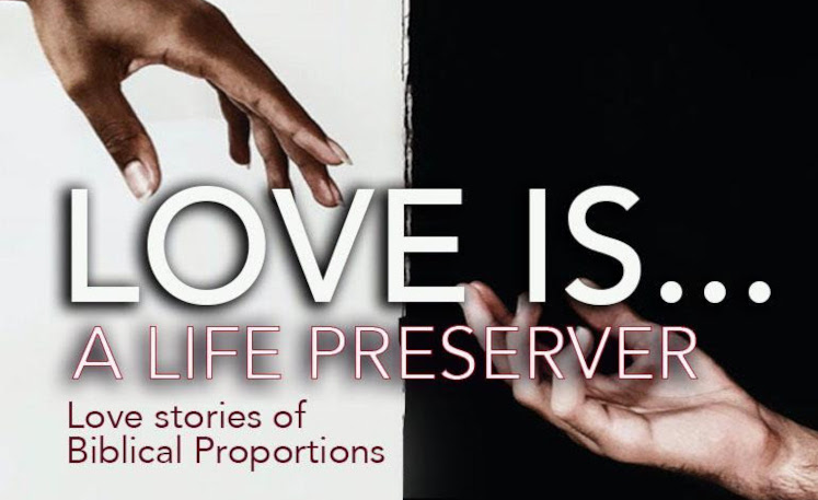 Love Is … A Life Preserver