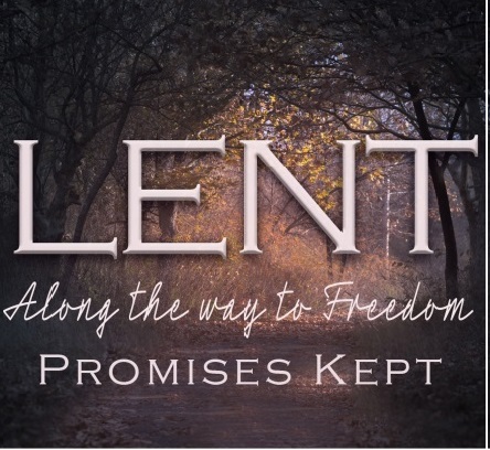 Along the Way to Freedom – Promises Kept