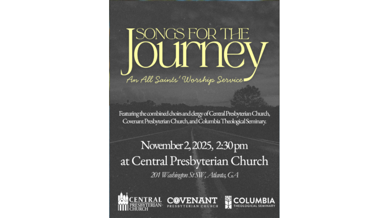 Songs for the Journey: An All Saints’ Worship Service